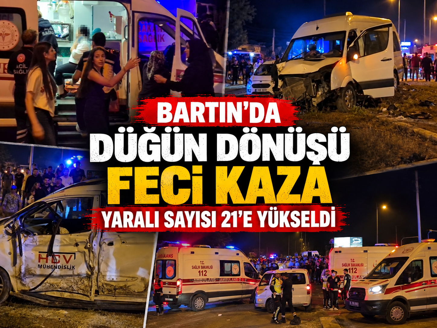 Kazanın detayları ortaya çıktı: yaralı sayısı 21’e yükseldi