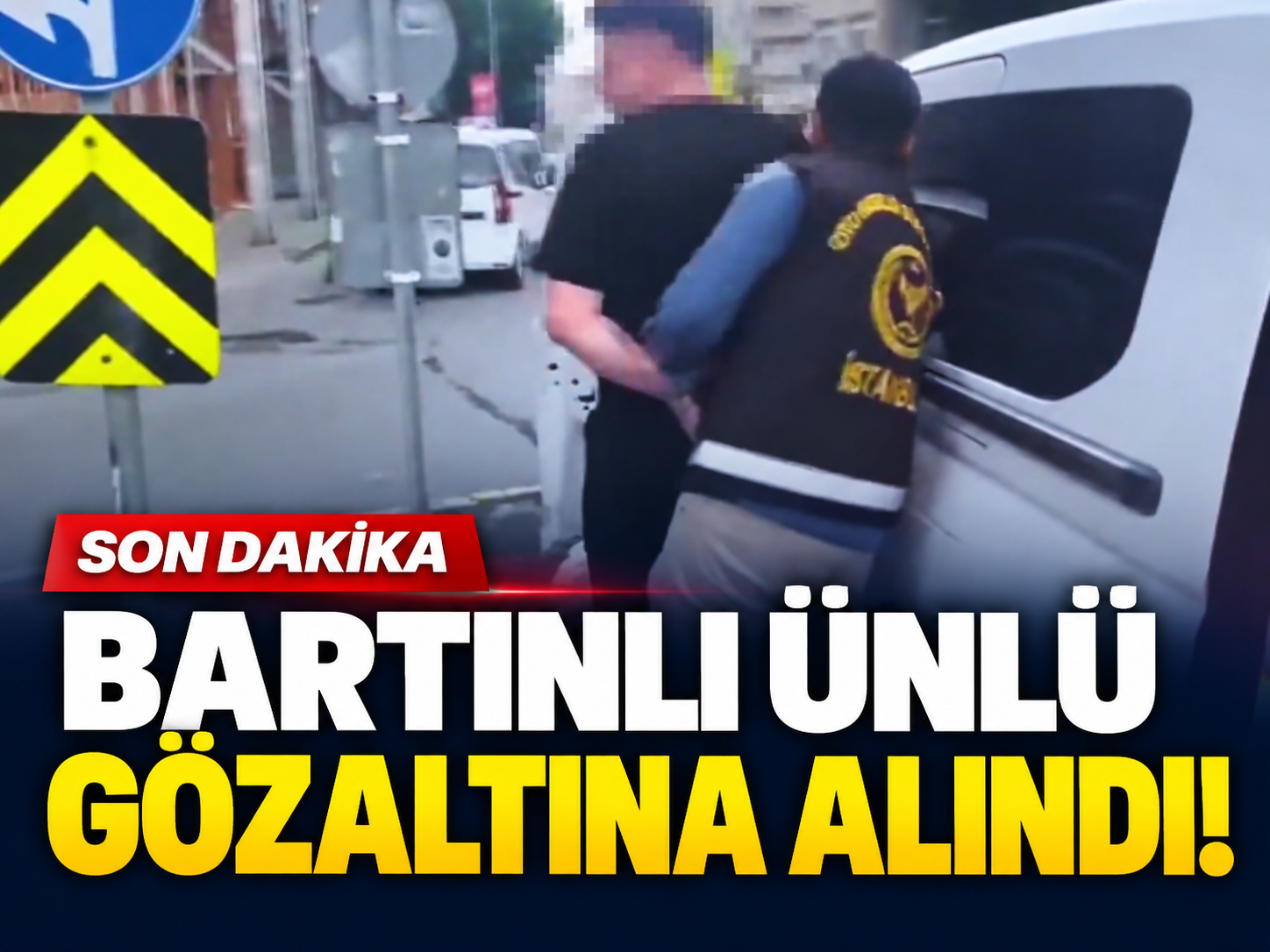 Bartınlı ünlü gözaltında