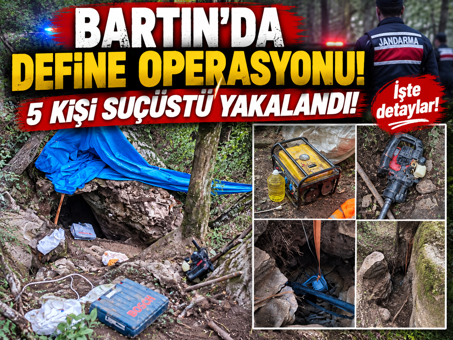 Bartın’da define operasyonu: 5 kişi suçüstü yakalandı