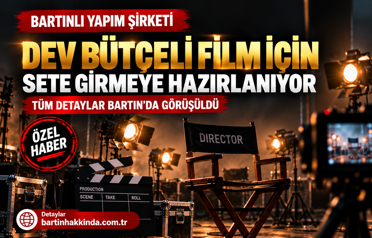Bartınlı yapımcılardan dev sinema hamlesi: set i̇çin geri sayım başladı